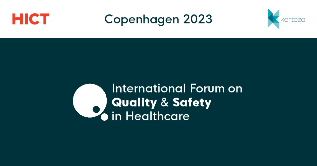 Hict International Forum on Quality and Safety in Healthcare